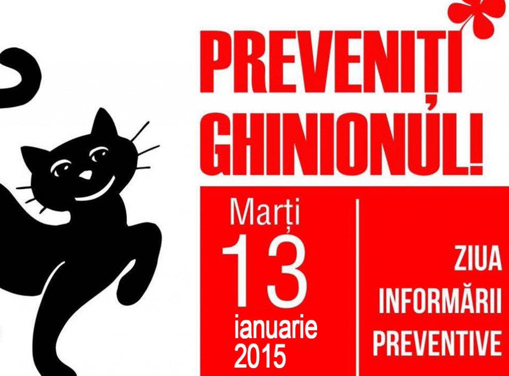 marti 13 ziua informarii preventive