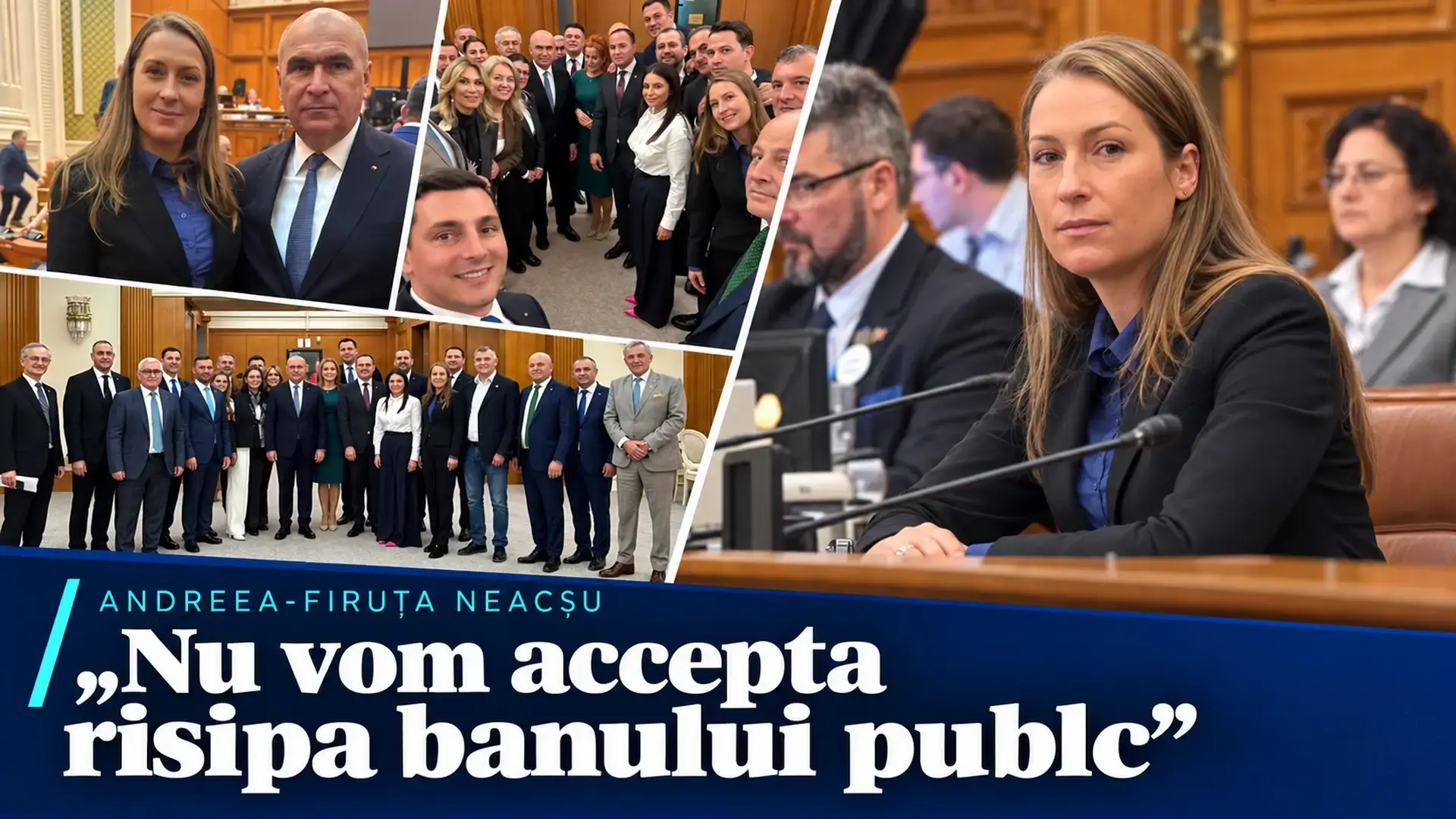 Colaj cu deputata Andreea-Firuța Neacșu, fotografii de grup și o ședință parlamentară, cu titlul articolului